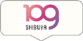 SHIBUYA109